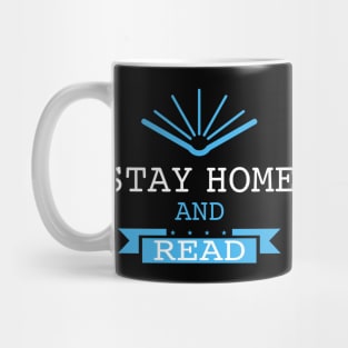 Stay Home and Read Mug